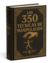 Las 350 Técnicas de Manipulación