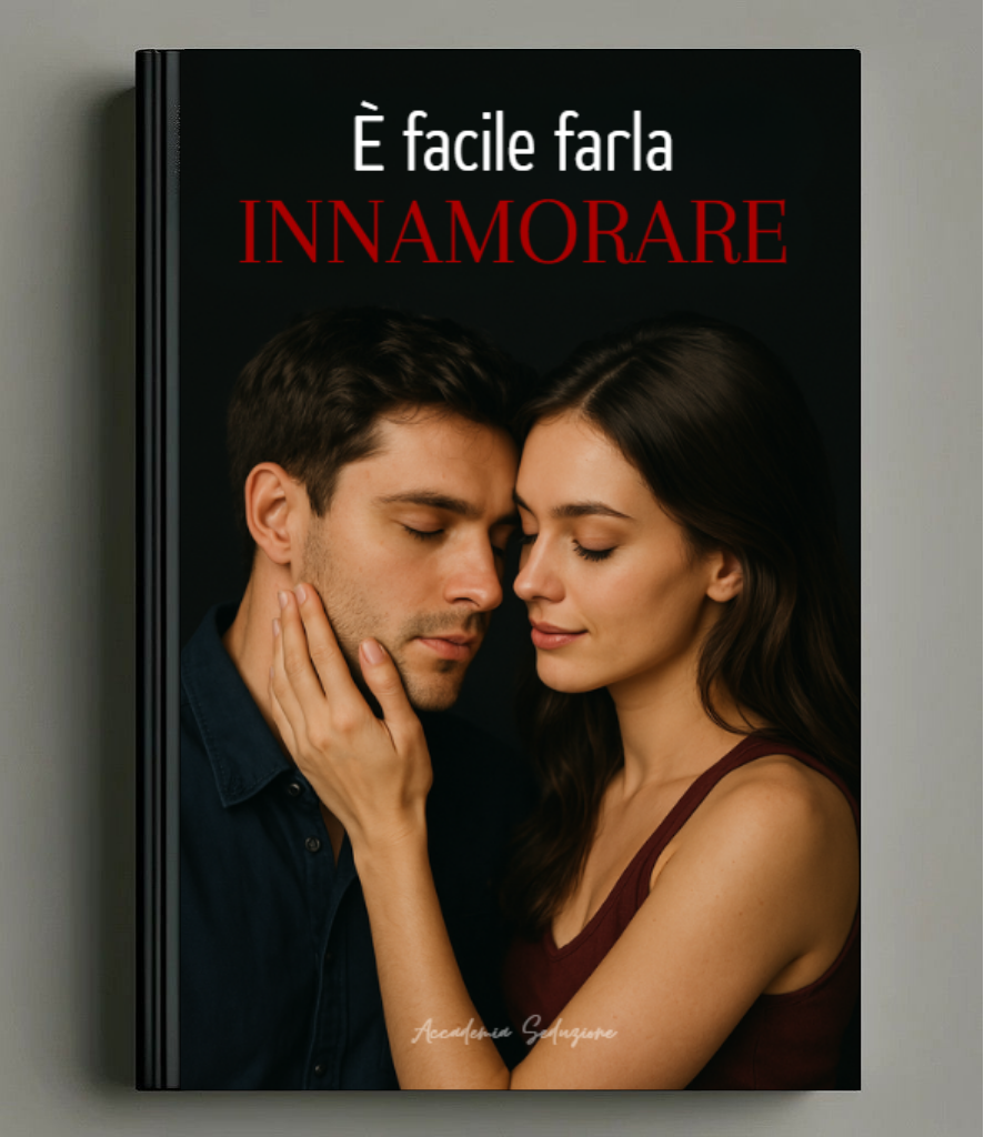 È Facile Farla Innamorare