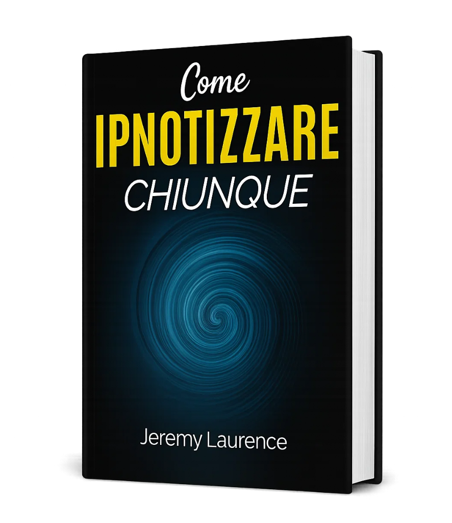 Come Ipnotizzare Chiunque
