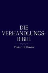 Die Verhandlungs-Bibel
