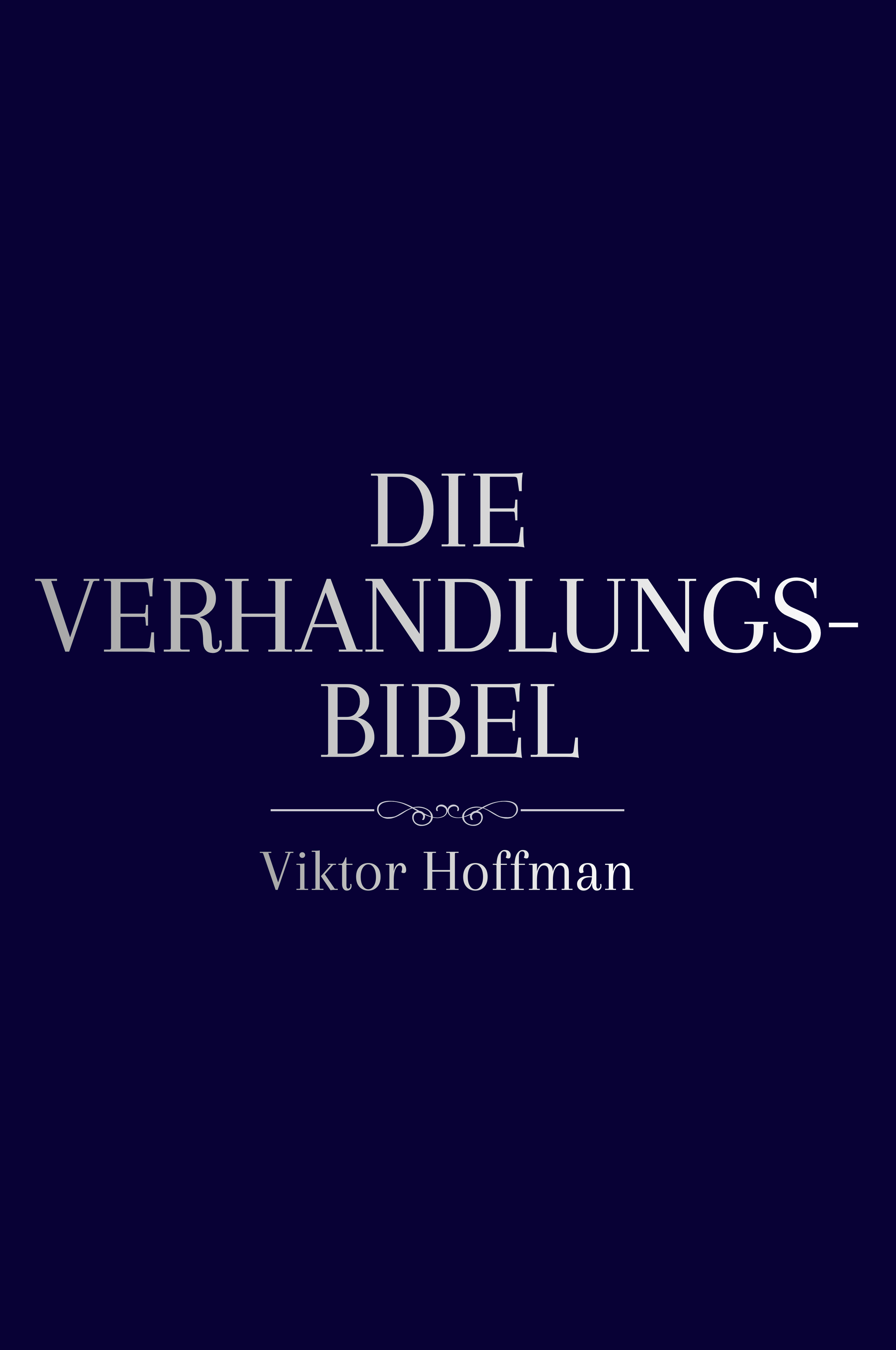 Die Verhandlungs-Bibel