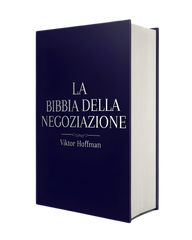 La Bibbia Della Negoziazione