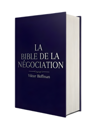 La Bible De La Négociation