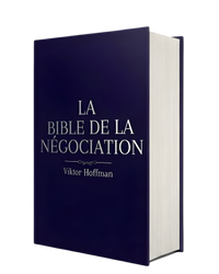 La Bible De La Négociation