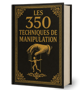 Les 350 Techniques de Manipulation