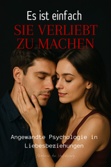ES IST EINFACH SIE VERLIEBT ZU MACHEN 