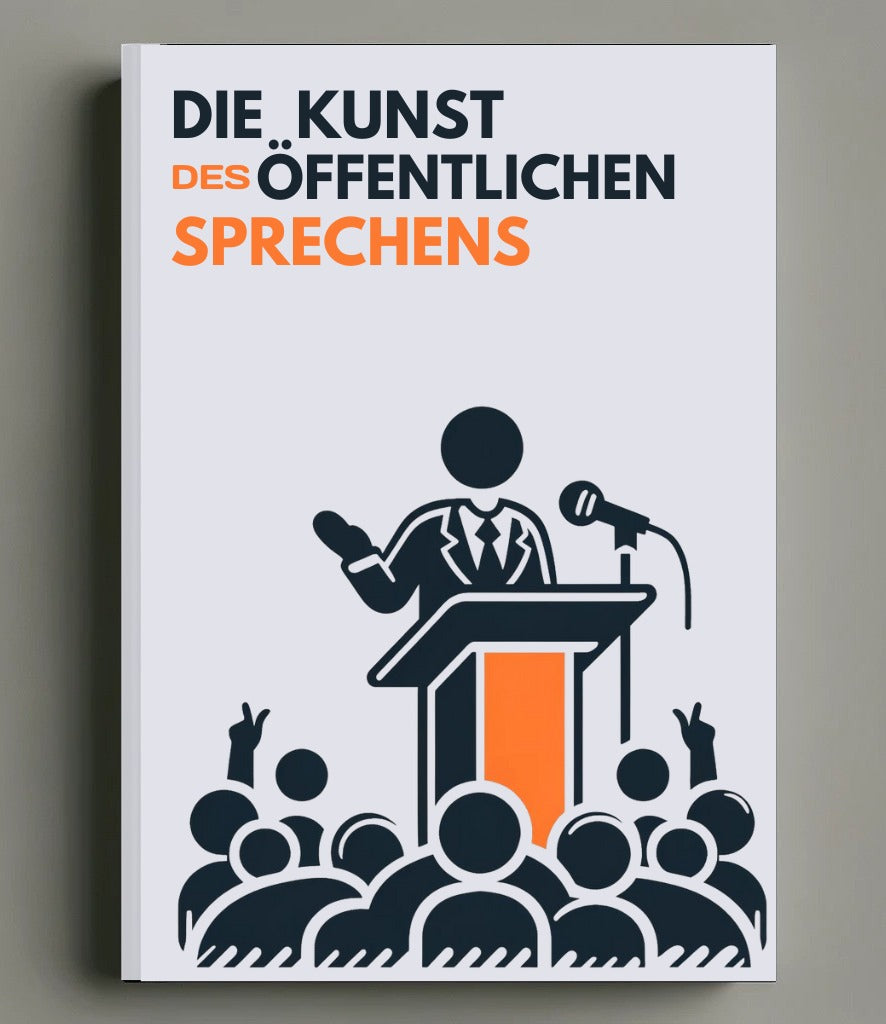 DIE KUNST DES ÖFFENTLICHEN SPRECHENS 