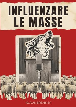 Influenzare le Masse